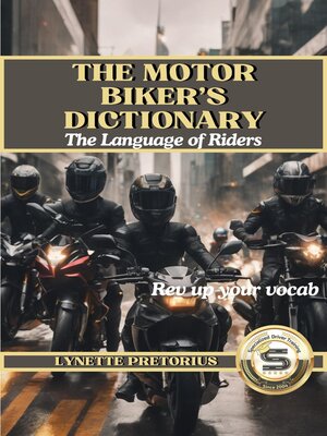 cover image of The Motor Biker's Dictionary
